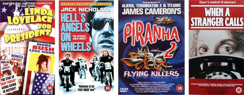 Linda Lovelace For President. Hell's Angels On Wheels, with Jack Nicholson. Piranha 2, Flying Killers. When A Stranger Calls.